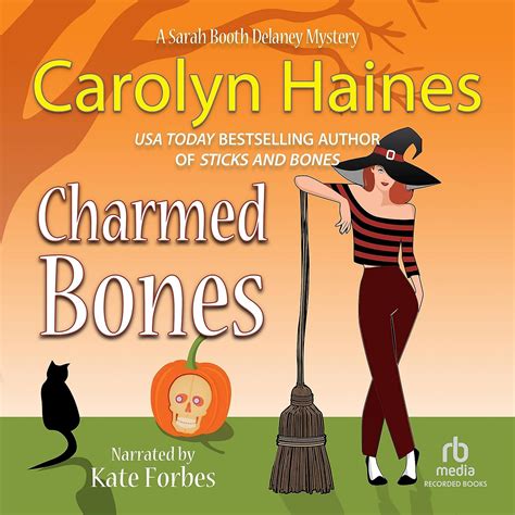 Charmed Bones (The Sarah Booth Delaney Mysteries) : Carolyn Haines