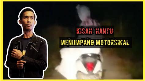 Iklan sebelum memulakan aktiviti, salah seorang senior menceritakan sebuah kisah tragis yang terjadi di KISAH HANTU MENUMPANG MOTORSIKAL KISAH SERAM BENAR - YouTube