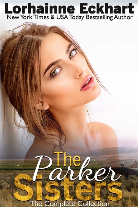 The Parker Sisters The Complete Collection Ebook By Lorhainne Eckhart Rakuten Kobo