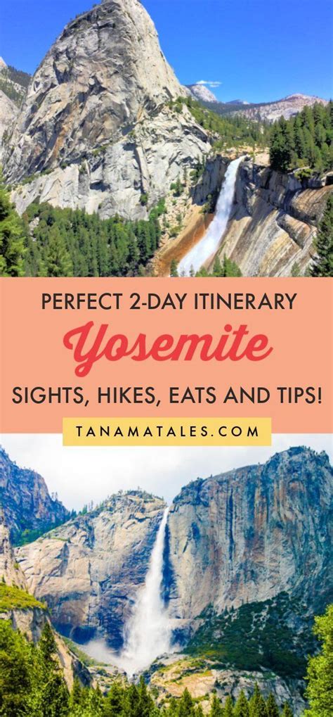 2 Days In Yosemite Itinerary Sights Hikes And Tips