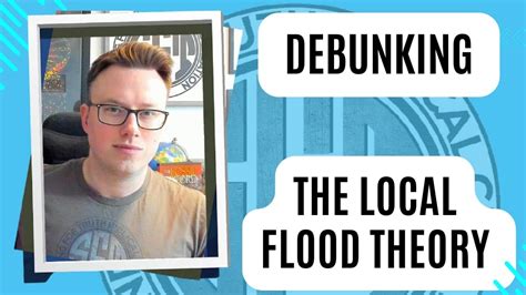 Debunking The Local Flood Theory The Genesis Flood Was Global Refuting Inspiring Philosophy