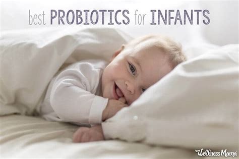 Best Probiotics For Baby And Infant Gut Health Wellness Mama