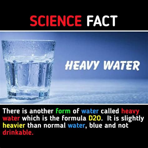 Heavy Water Science Fact Science Facts Tech Riddles