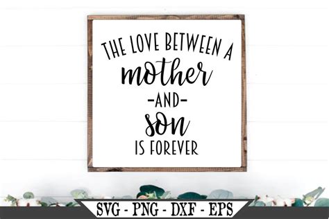 The Love Between A Mother And Son Is Forever Svg Vector Cut Etsy Uk