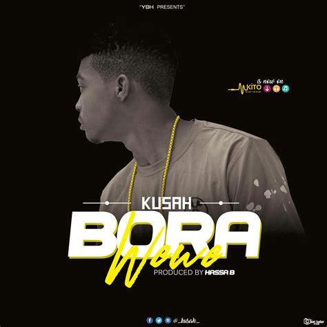 New Audio Kusah Bora Wewe Download Dj Mwanga