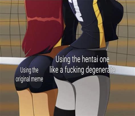 Praise Me More Volleyball Booty Know Your Meme