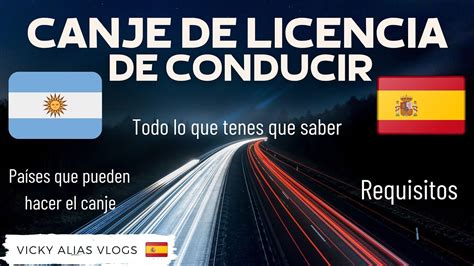 Canje De Licencia De Conducir En EspaÑa 🚗 Paso A Paso De Todo Lo Que