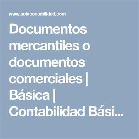 Documentos Mercantiles Contabilidad Basica Gambaran