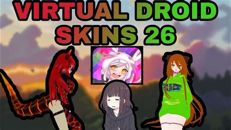 Virtual Droid 2 Skins Ep 26 Youtube
