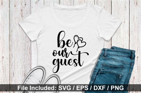 Be Our Guest Svg Graphic By Comfy Design · Creative Fabrica