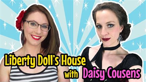 Liberty Dolls House With Daisy Cousens Youtube