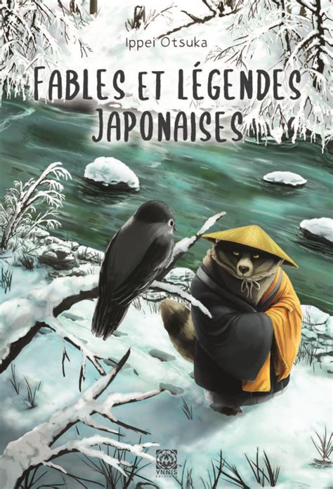 Fables Et Légendes Japonaises Ynnis Editions