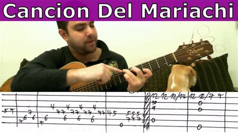 Tutorial Cancion Del Mariachi Fingerstyle Guitar W Tab Youtube