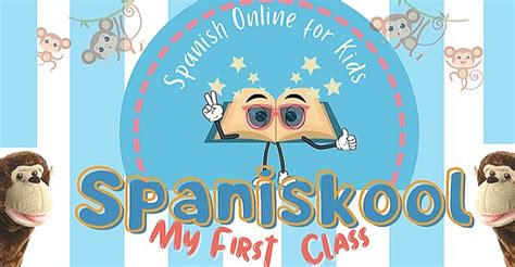 Spaniskool My First Spanish Class Little Beginners