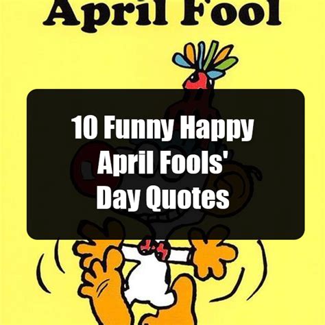 10 Funny Happy April Fools Day Quotes