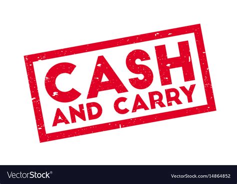 Cash And Carry Rubber Stamp Royalty Free Vector Image