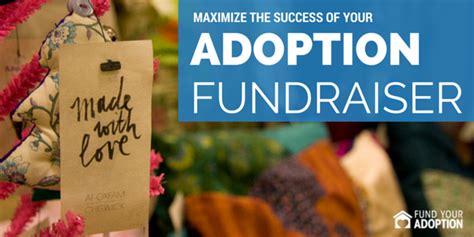 Maximize Your Adoption Fundraiser Fund Your Adoption