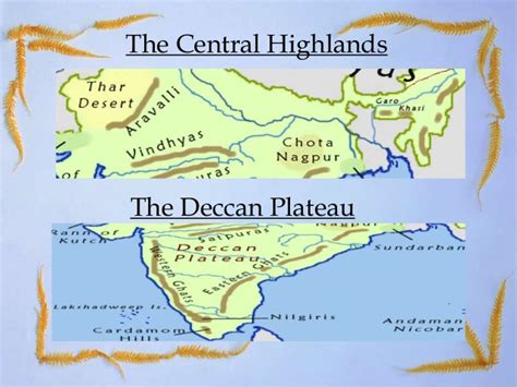 The Great Indian Continent The Peninsular Plateau