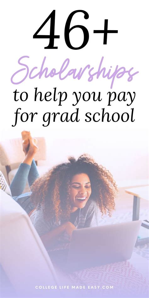 49 Awesome Scholarships For Graduate Students In 2020 In 2020 With