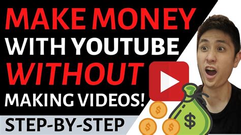How To Make Money With Youtube Without Making Videos Very Easy Youtube