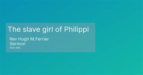 The Slave Girl Of Philippi