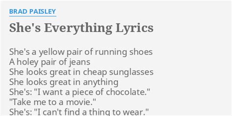 Shes Everything Lyrics By Brad Paisley Shes A Yellow Pair