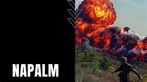 Napalm And The Vietnam War Youtube