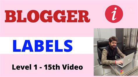 What Are Labels Category In Blogger How To Add Labels In Menu Blogger Tutorial Youtube