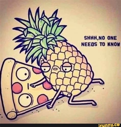 The 26 Funniest Pineapple On Pizza Memes For All Tastes From Haters To Lovers Slice Pizzeria