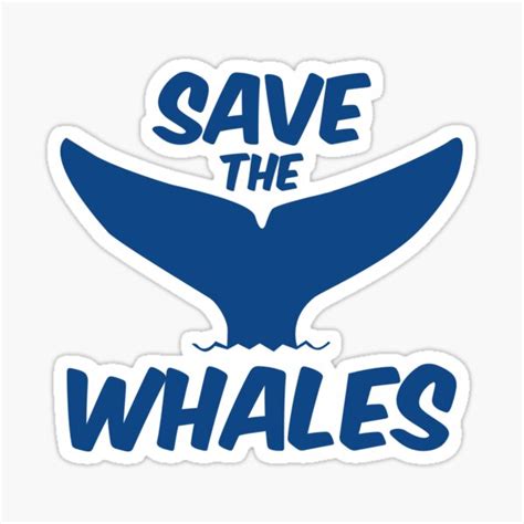 Save The Whales Stickers Redbubble