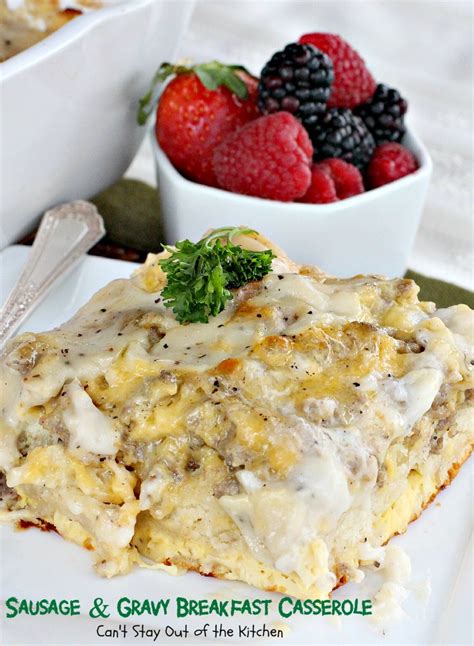 Sausage And Gravy Breakfast Casserole Cant Stay Out Of The Kitchen