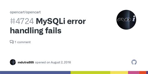 MySQLi Error Handling Fails Issue Opencart Opencart GitHub