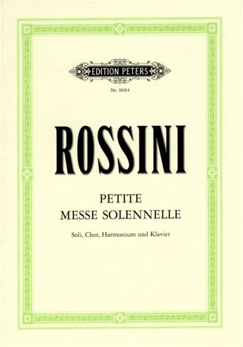 Petite Messe Solennelle Van Gioachino Rossini In De Stretta