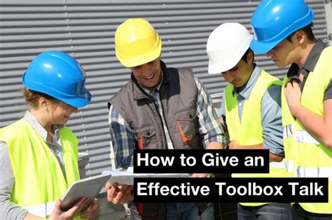 How To Run An Effective Toolbox Talk Safety Driven Tscbc