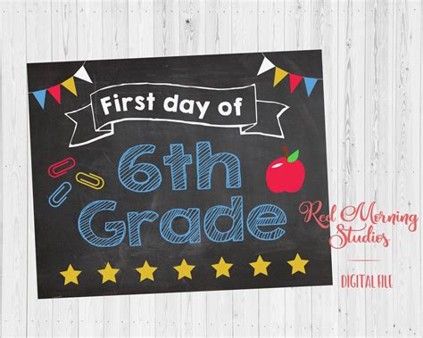 First Day Of 6th Grade Sign Printable 1st Day Of Sixth Grade Etsy