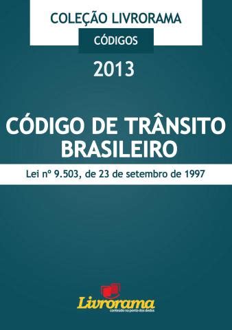 A lei 14.071/2020 que alterou a lei de 1997 foi publicada no diário oficial da união no dia 14 de outubro de 2020. Código de Trânsito Brasileiro - Livrorama