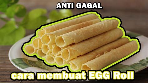 Biar gak beli di luar, cobalah membuat cheese spring roll ala yummy. Cara Membuat Egg Roll - YouTube