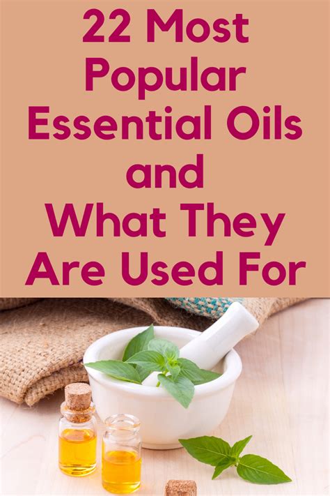 22 Most Popular Essential Oil Scents And Their Uses Sirasclicks
