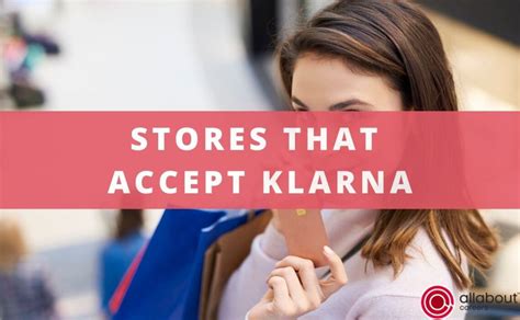Which Stores Accept Klarna