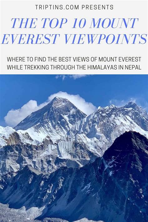 The Top 10 Views Of Mount Everest Where To Find The Best Everest View