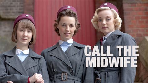 Call The Midwife Pbs Series Where To Watch
