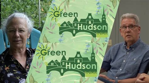 Green Hudson Concerned Citizens Coming Together To Make A Difference