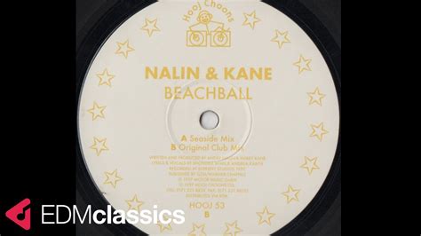 Nalin Kane Beachball Original Club Mix 1997 YouTube Music