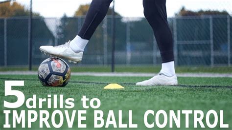 5 Drills To Improve Ball Control Advanced Ball Mastery Exercises For
