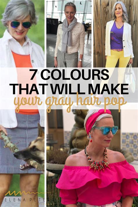 7 Must Wear Fashion Colours To Make Your Gray Hair Pop Elena Peters