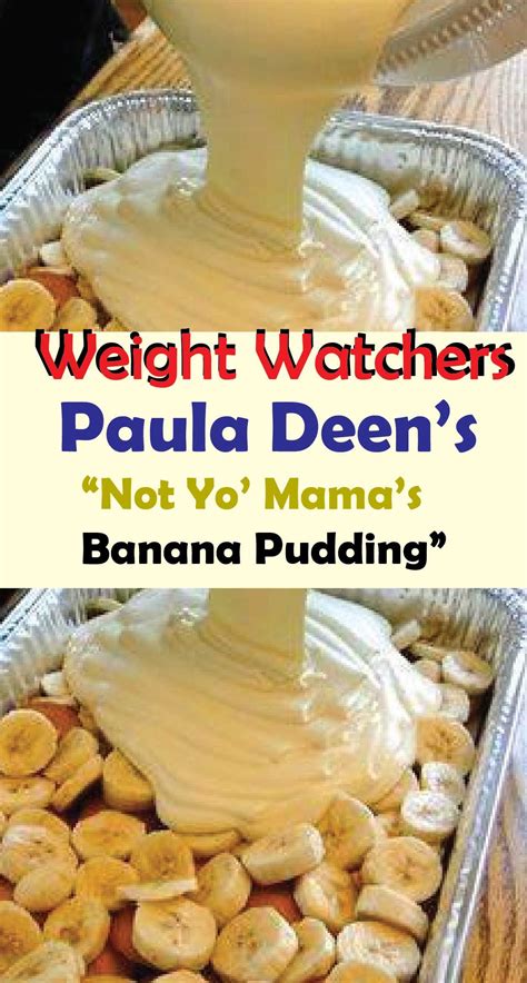 In other words, real banana pudding is homemade pudding. Paula Deen's "Not Yo' Mama's Banana Pudding" | Banana ...