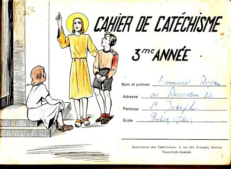 1961 Cahier De Catéchisme Catholique De 3ème Année Notrehistoirech