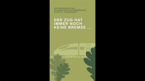 Der Zug Hat Immer Noch Keine Bremse Rückblick Allgemeines Schützenfest Lette 2022 Youtube