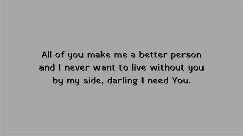 Best 35 I Love You And I Need You Quotes Writerclubs 808