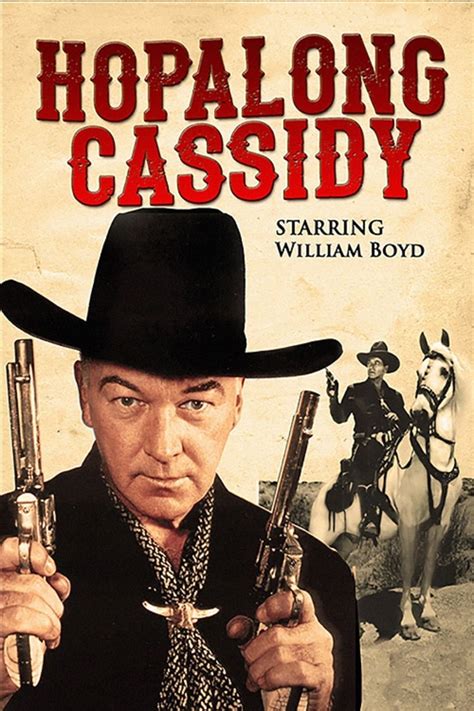 Hopalong Cassidy Tv Series 1952 1954 Posters — The Movie Database